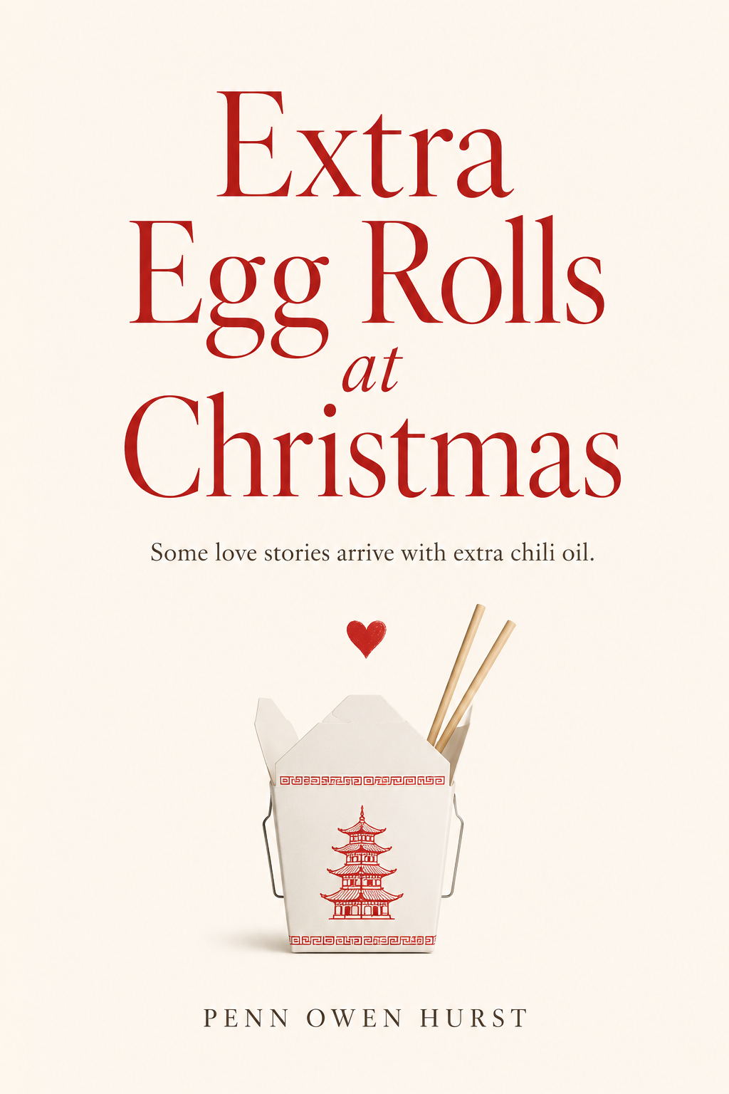 Book cover of Extra Egg Rolls at Christmas, a Penn Owen Hurst novel