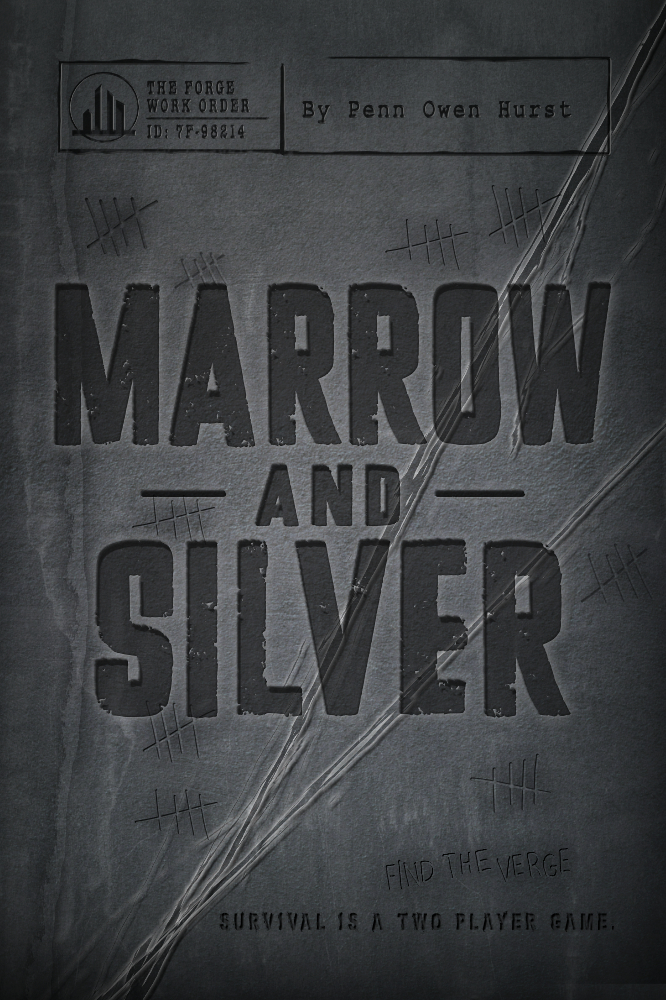 Book cover of Marrow and Silver, a Penn Owen Hurst novel